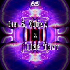 |65| Steff Da Campo x Tommy Jayden - Gin & Vodka X NUZB & Noola - Like That