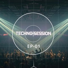 BarTak pres Techno Sessions EP-01 [ Melodic Techno ]