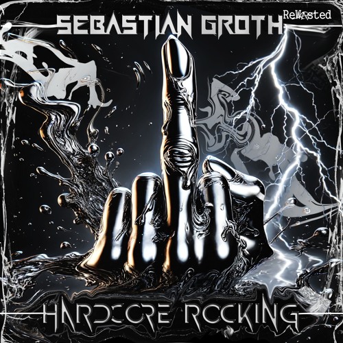 Sebastian Groth - Hardcore Rocking (Extended Mix)