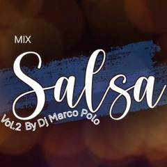 Salsa LA NYC Mambo Vol 2 mix by Dj Marco Polo