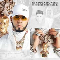 LA REGGAETONERA - Anuel AA Perreo ( Dj Francisco R ) 100 BPM / FREE, GRATIS