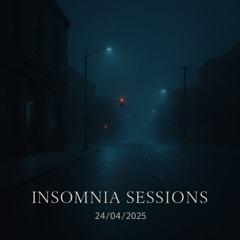 insomnia session 24.04