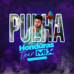 Set reggaeton pulha - Honduras Tour Mix
