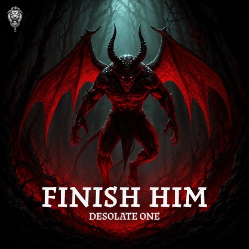 Desolate One - Finish Him