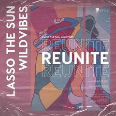 Lasso The Sun - (Lorian Rose & Visioc) Remastered