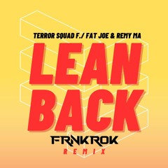 Lean Back (FRNKROK Remix)*TEASER* [FULL .WAV IN DL LINK]