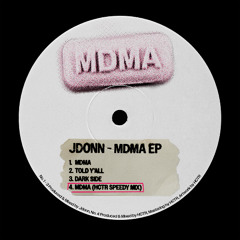 Jdonn - MDMA (HCTR Speedy Mix)