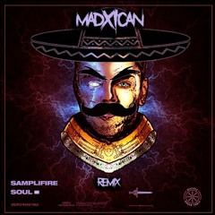 Samplifire - Duality (Madxican Remix)