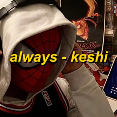 always - keshi (We The Fest version) (cover)