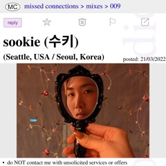 009 - Missed Connections w/ sookie