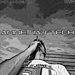 AMNESIA'S TECH
