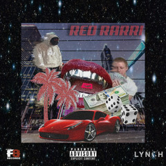 Austin Lynxh & Ted$zn - Red Rarri