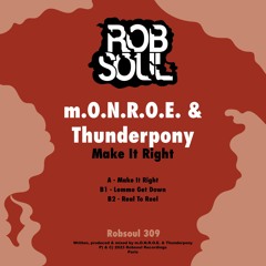 m.O.N.R.O.E. & Thunderpony - Real To Reel