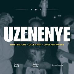 Uze nenye (Promo) [feat. Nator BeatZ, Sgijalo musiq & Senseimusic]