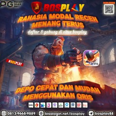 DAFTAR BOSPLAY AGEN SLOT ONLINE PG SOFT AMAN & TERPERCAYA