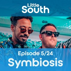 Episode 5/24 | Symbiosis | Podcast Mixes