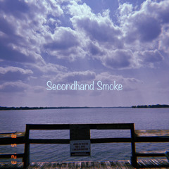 Secondhand Smoke - Brynn Cartelli Cover