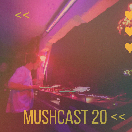 MUSHCAST 20 Technoraupe