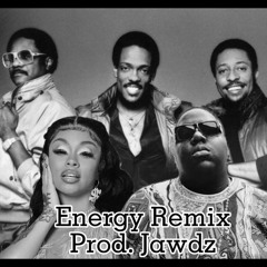 Energy Mash Up Remix [ JAWDZ ]