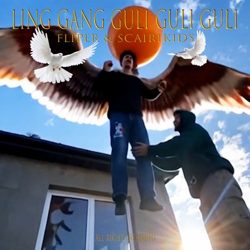 Ling gang guli guli guli