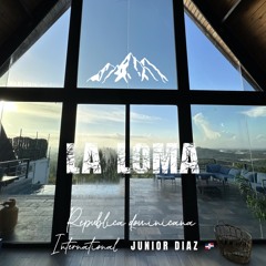 Junior Diaz - Republica Dominicana LA LOMA .WAV