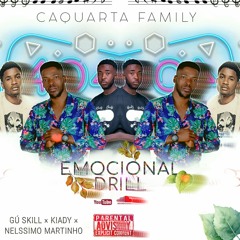 Emocional Drill (ft. Kiady & Nelssimo Martinho)