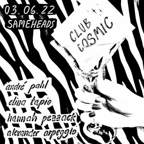 Hannah Pezzack b2b Elina Tapio - Club Cosmic @ Sameheads 03.06.22