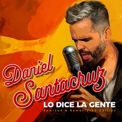 Si Digo Te Amo (Merengue Version ((Remixed & Remastered Edition))