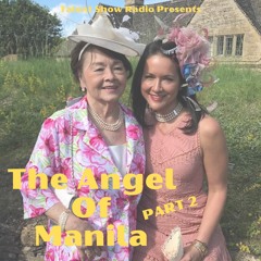 The Angel of Manila - Part 2, Lola & Natalie