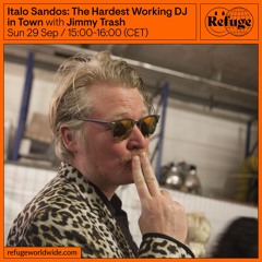 Italo Sandos: The Hardest Working DJ in Town - Jimmy Trash - 29 Sep 2024