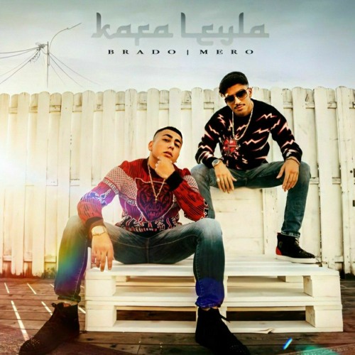 Brado feat. Mero - Kafa Leyla (Official Audio)
