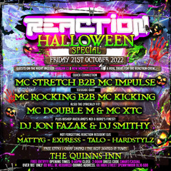 Reaction Live! Dj Jon Fazak Mc Stretch b2b Mc Impulse 21/10/2022