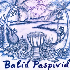 Balid Pasvipid (Reedit from unknow)