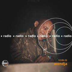 Wondja for Djoon Radio 12.05.23
