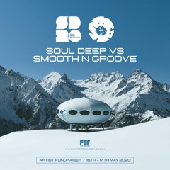 Edlan - Soul Deep vs Smooth N Groove Artist Fundraiser Mix