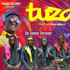 Os Dance Forever - Tuza (ft. Dj Jorge Mágico)
