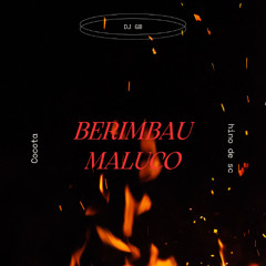 BERIMBAU MALUCO-DJ GB