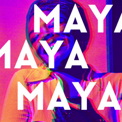 MAYA