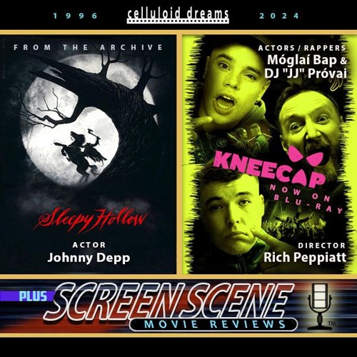 JOHNNY DEPP + KNEECAP Director & Cast + ALL NEW REVIEWS (CELLULOID DREAMS THE MOVIE SHOW) 11-14-24