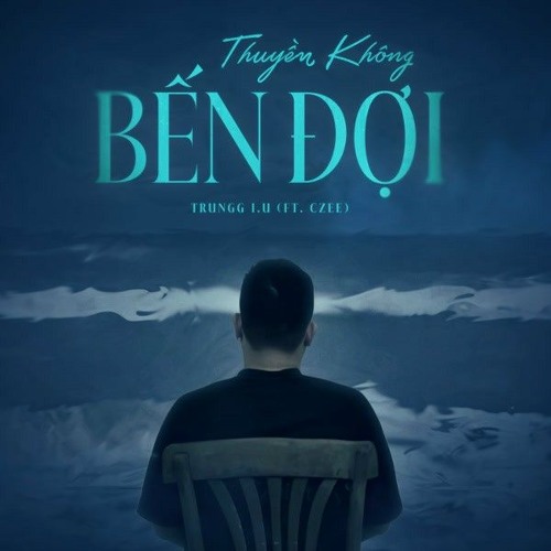 Thuyền Không Bến Đợi - Trung I.U (Wize Remix)