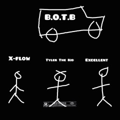 B.O.T.B.[w/Tyler The Kid & Excellent](Prod.by eKs)