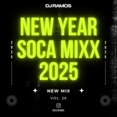 NEW YEAR SOCA MiXX 2025