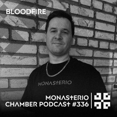 Chamber Podcast #336 BLOODFIRE