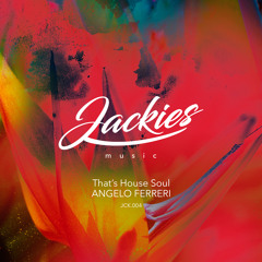 That's House Soul