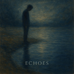 Echoes