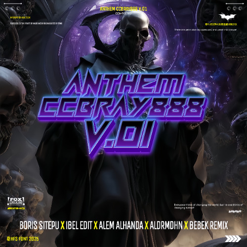 ANTHEM CCBRAY V.01 [ BEBEK X ALEM X IBEL X BORIS X ALDI ]#BUKANSULTAN