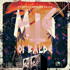 MTG - OI BALDE feat . MC CG ( DJ’s YG DO TREM BALA , ANDERSON DUARTE , NH )