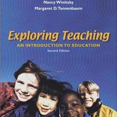 [READ] EPUB 💑 Exploring Teaching: An Introduction to Education with Free Interactive