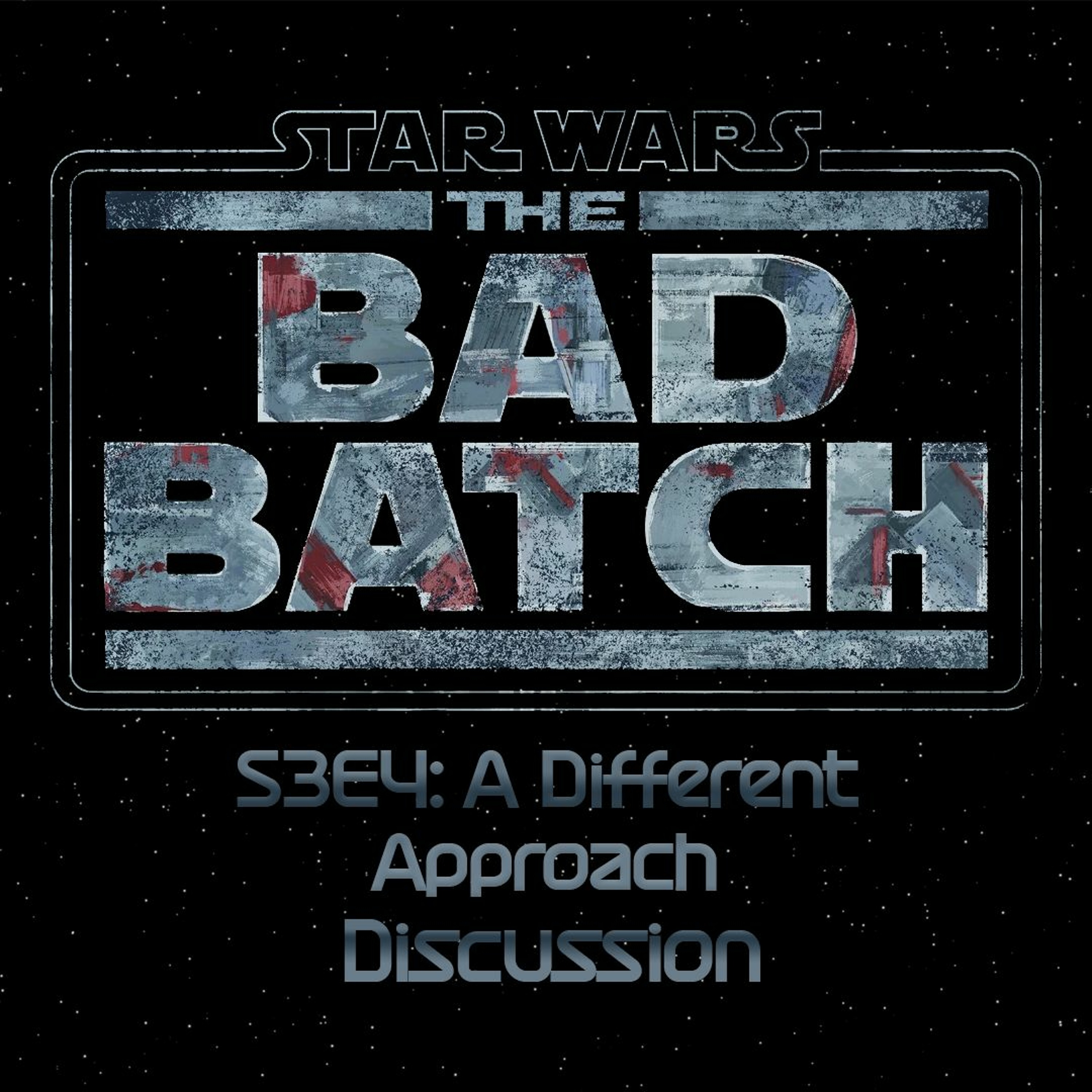 The Bad Batch S3E4: A Different Approach