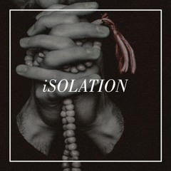 iSOLATION